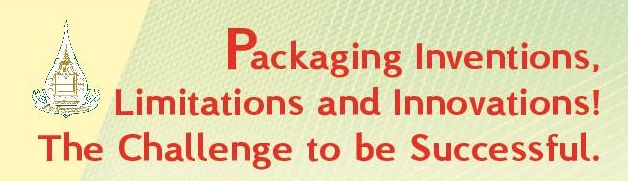 You are currently viewing โครงการสัมมนา Packaging Inventions, Limitations and Innovations! The Challenge to be Successful.